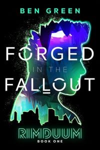 Produktbild: Forged in the Fallout (Rimduum, #1)