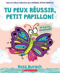 Produktbild: Tu Peux R&eacute;ussir, Petit Papillon!