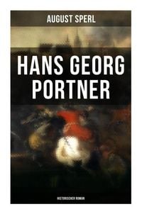 Produktbild: Hans Georg Portner (Historischer Roman)