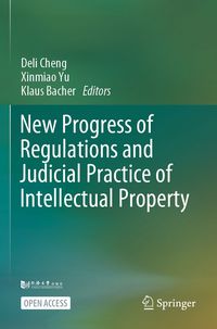 Produktbild: New Progress of Regulations and Judicial Practice of Intellectual Property