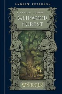 Produktbild: A Ranger's Guide to Glipwood Forest