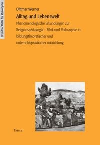 Bild vom Artikel Alltag und Lebenswelt vom Autor Dittmar Werner