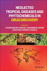 Produktbild: Neglected Tropical Diseases and Phytochemicals in Drug Discovery