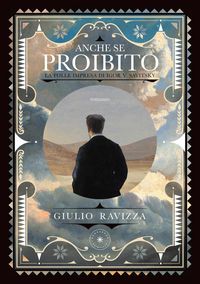 Produktbild: Anche se proibito. La folle impresa di Igor V. Savitsky