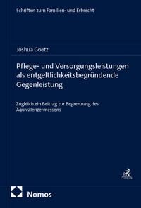Produktbild: Pflege- und Versorgungsleistungen als entgeltlichkeitsbegr&uuml;ndende Gegenleistung