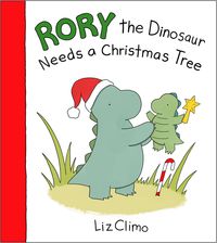 Produktbild: Climo, L: Rory the Dinosaur Needs a Christmas Tree