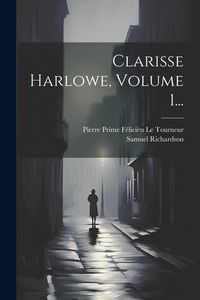 Produktbild: Clarisse Harlowe, Volume 1...
