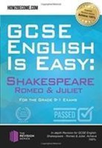 Produktbild: How2Become: GCSE English is Easy: Shakespeare - Romeo & Juli