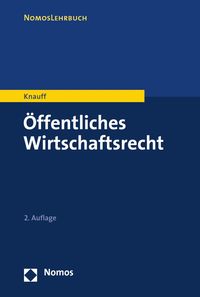 Produktbild: &Ouml;ffentliches Wirtschaftsrecht