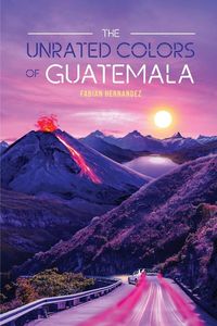 Produktbild: The Unrated Colors of Guatemala