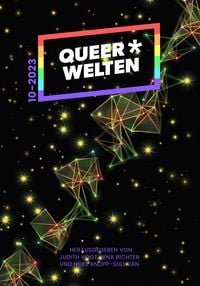 Produktbild: Queer*Welten 10-2023 - Das queerfeministische Phantastikmagazin