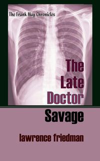 Produktbild: The Late Doctor Savage