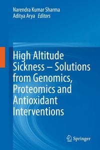 Produktbild: High Altitude Sickness - Solutions from Genomics, Proteomics and Antioxidant Interventions