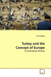 Produktbild: Wigen, E: Turkey and the Concept of Europe