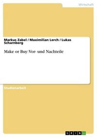 Produktbild: Make or Buy: Vor- und Nachteile
