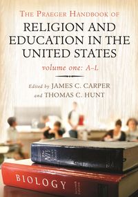 Produktbild: The Praeger Handbook of Religion and Education in the United States