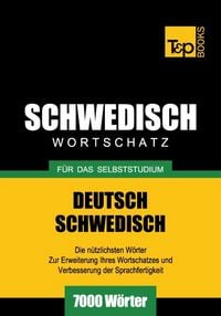 Produktbild: Wortschatz Deutsch-Schwedisch f&uuml;r das Selbststudium - 7000 W&ouml;rter