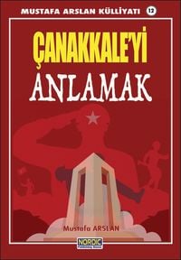 Produktbild: &Ccedil;anakkale'yi Anlamak- (Mustafa Arslan K&uuml;lliyati -12)