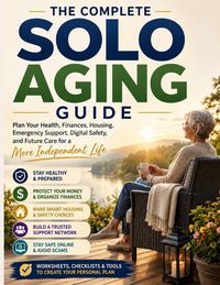 Produktbild: The Complete Solo Aging Guide