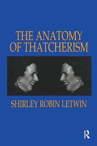 Produktbild: The Anatomy of Thatcherism