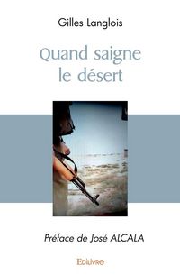 Produktbild: Quand saigne le desert