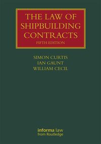 Produktbild: The Law of Shipbuilding Contracts