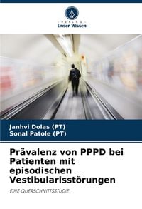 Produktbild: Pr&auml;valenz von PPPD bei Patienten mit episodischen Vestibularisst&ouml;rungen