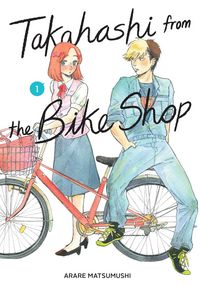 Produktbild: Takahashi from the Bike Shop, Vol. 1