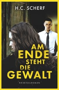 Produktbild: Am Ende steht die Gewalt