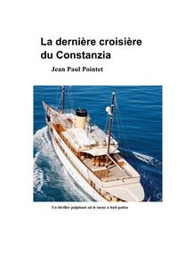 Produktbild: La derni&egrave;re croisi&egrave;re du Constanzia