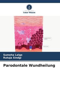 Produktbild: Parodontale Wundheilung