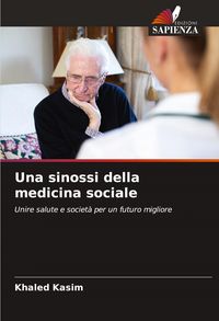 Produktbild: Una sinossi della medicina sociale