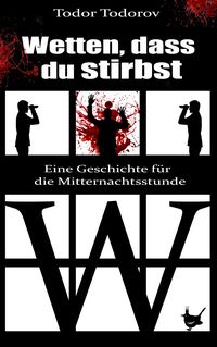 Produktbild: Wetten, dass du stirbst