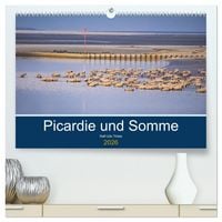 Produktbild: Picardie und Somme (hochwertiger Premium Wandkalender 2026 DIN A2 quer), Kunstdruck in Hochglanz