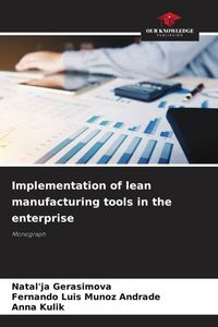 Produktbild: Implementation of lean manufacturing tools in the enterprise