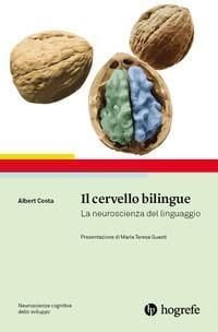 Produktbild: Il cervello bilingue. La neuroscienza del linguaggio