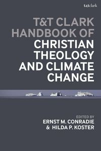 Produktbild: T&T Clark Handbook of Christian Theology and Climate Change