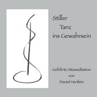 Produktbild: Stiller Tanz ins Gewahrsein
