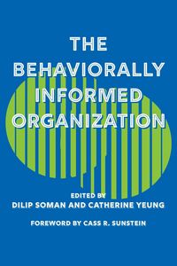 Produktbild: The Behaviorally Informed Organization