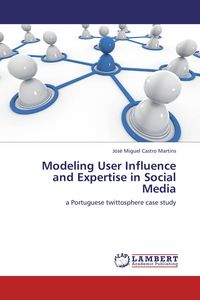 Produktbild: Modeling User Influence and Expertise in Social Media