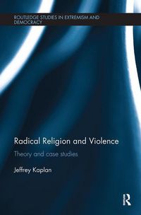 Produktbild: Kaplan, J: Radical Religion and Violence