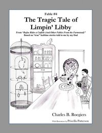 Produktbild: The Tragic Tale of Limpin' Libby [Fable 4]