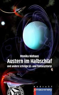 Bild vom Artikel Austern im Halbschlaf vom Autor Monika Niehaus