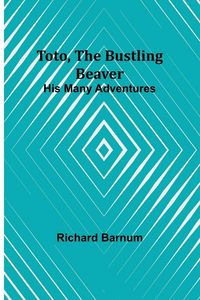 Produktbild: Toto, The Bustling Beaver