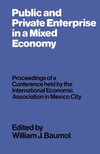 Produktbild: Public and Private Enterprise in a Mixed Economy