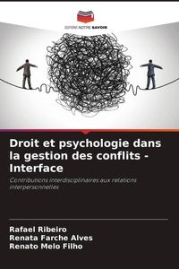 Produktbild: Droit et psychologie dans la gestion des conflits - Interface