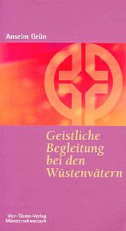 Bild vom Artikel Geistliche Begleitung bei den Wüstenvätern vom Autor Anselm Grün