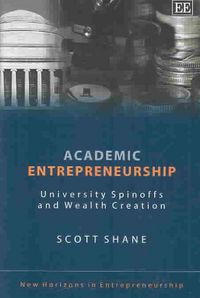 Produktbild: Shane, S:  Academic Entrepreneurship