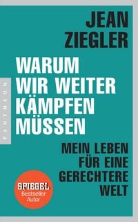 Produktbild: Warum wir weiter k&auml;mpfen m&uuml;ssen