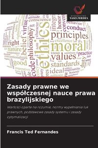 Produktbild: Zasady prawne we wsp&oacute;&iquest;czesnej nauce prawa brazylijskiego